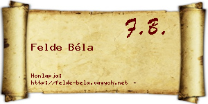 Felde Béla névjegykártya